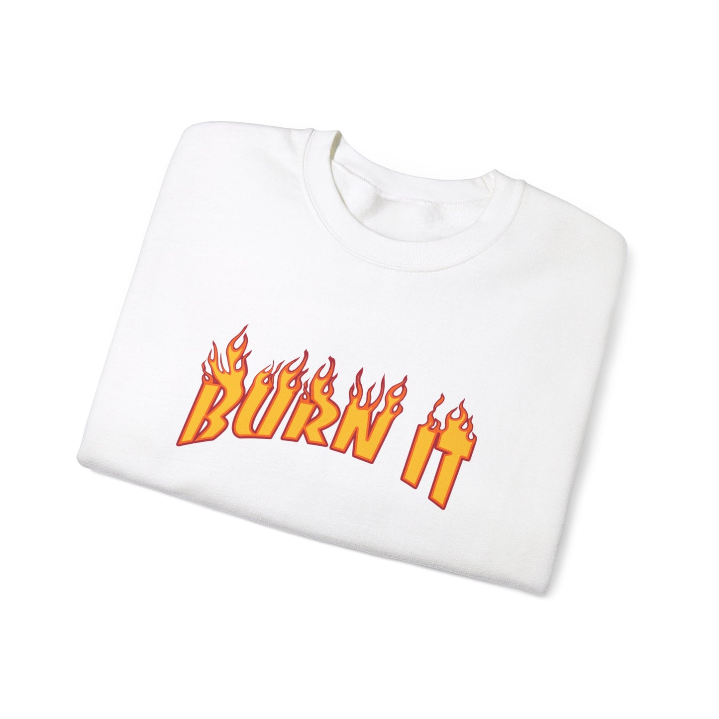 Burn It Crewneck