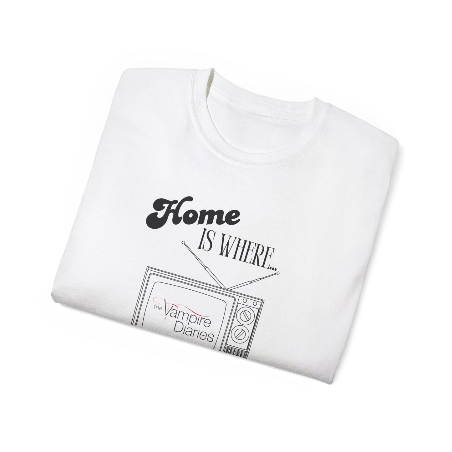 Home Is Where T-Shirt