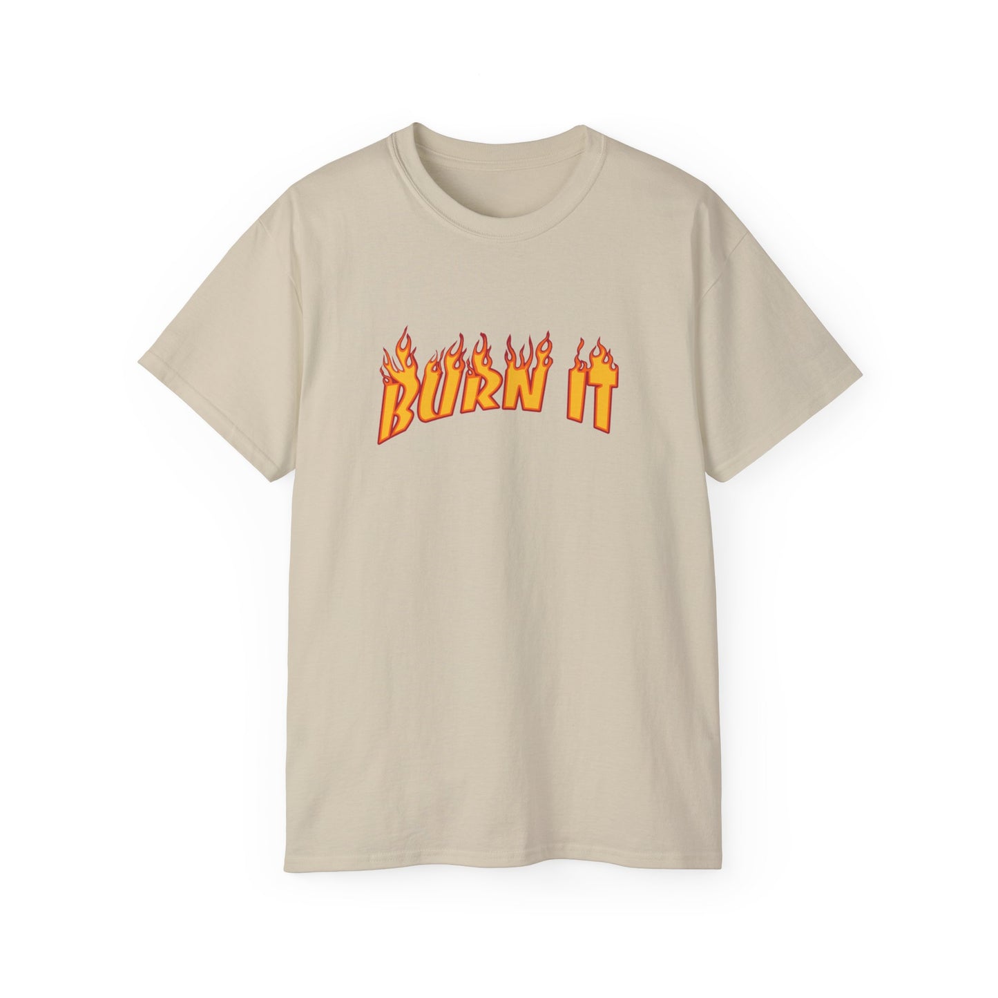 Burn It T-shirt