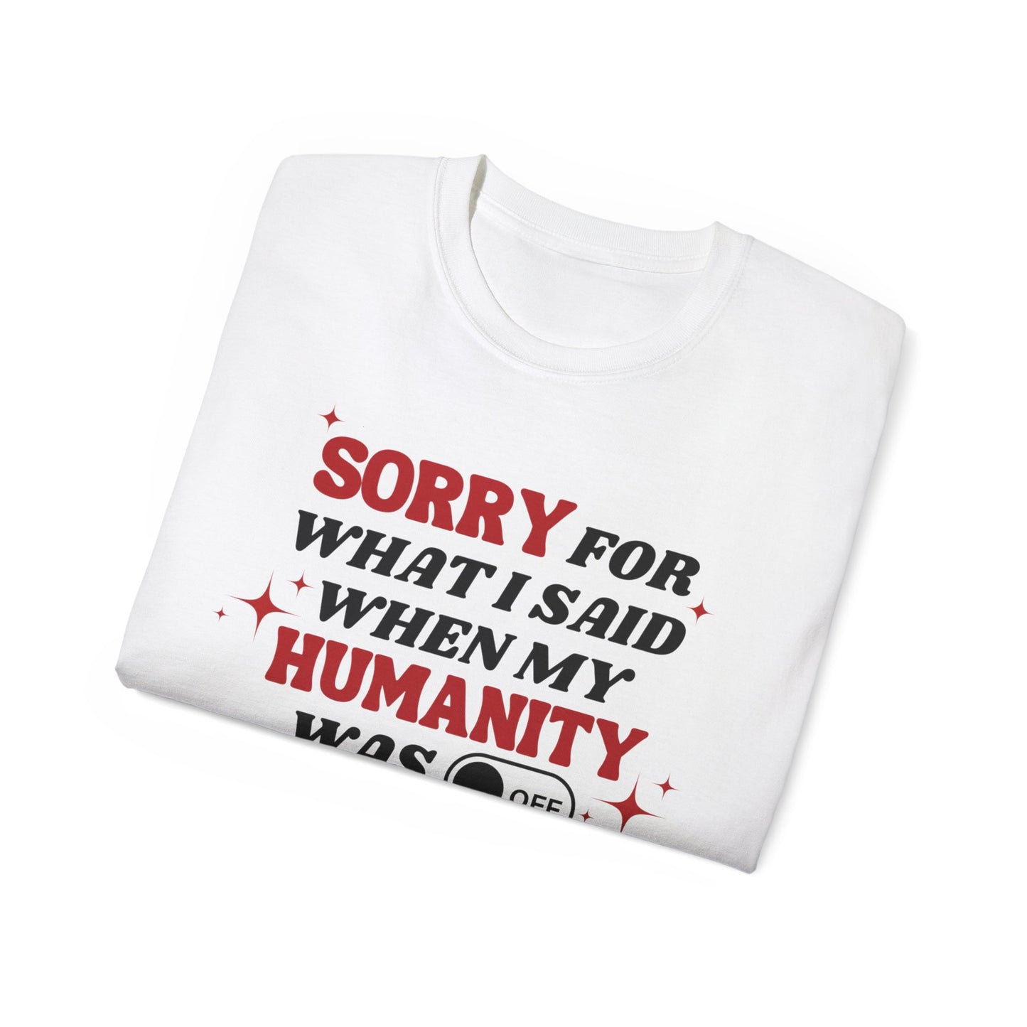 Humanity Off T-Shirt