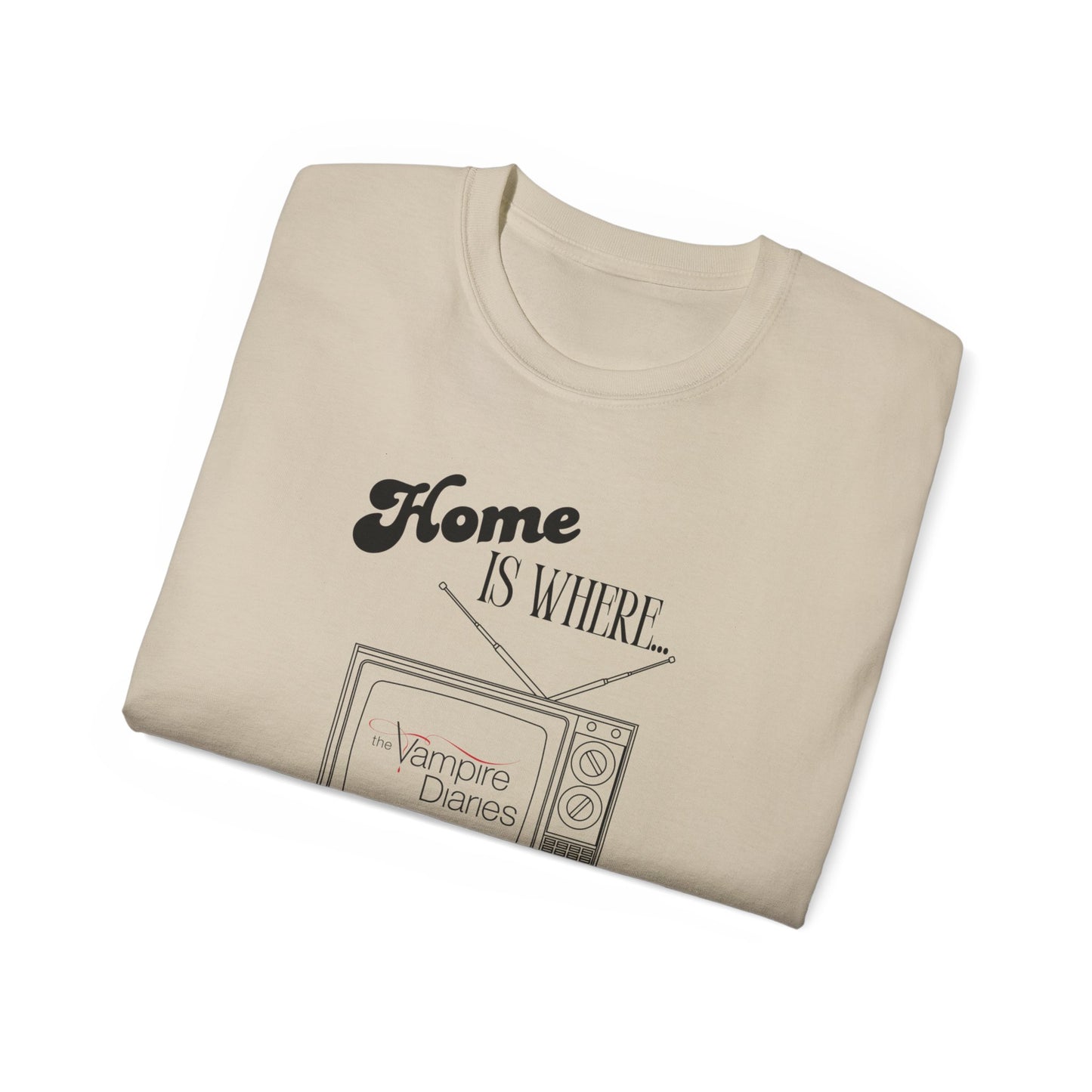 Home Is Where T-Shirt