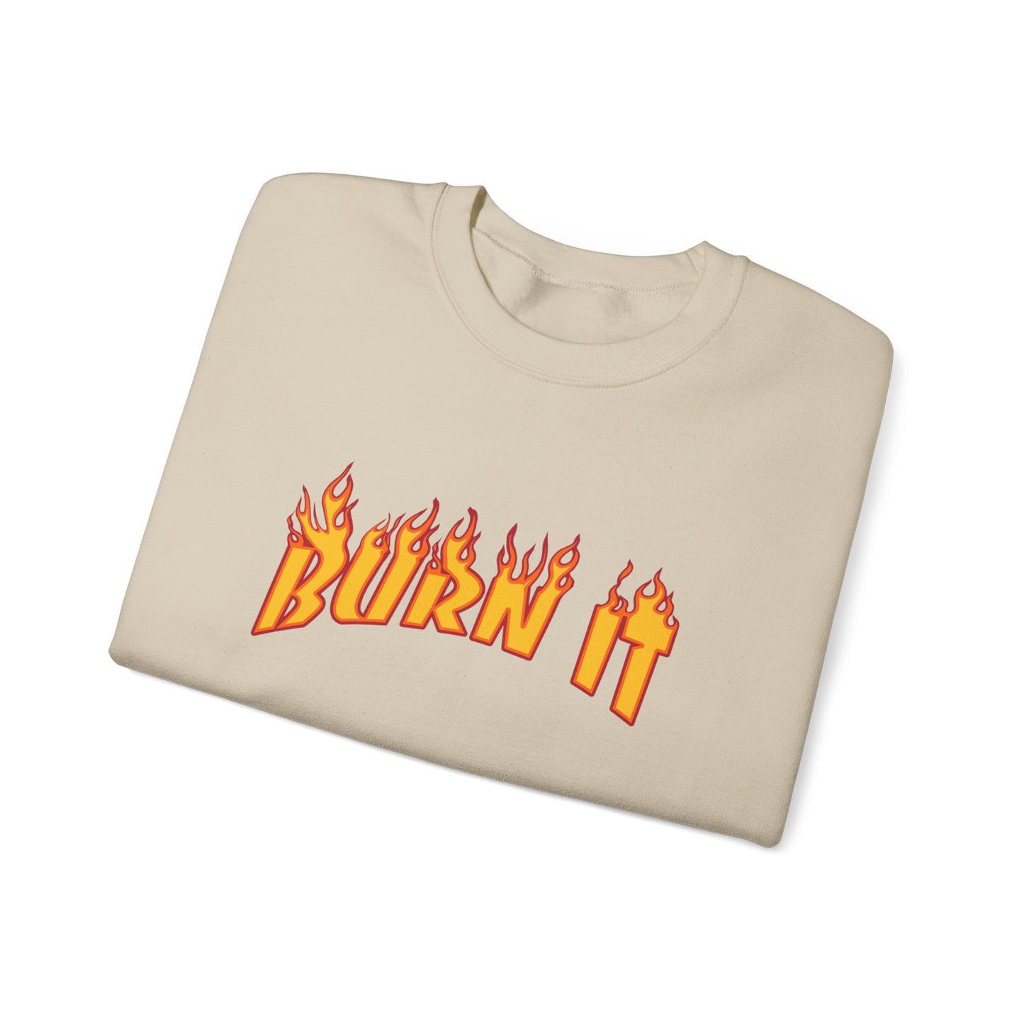 Burn It Crewneck