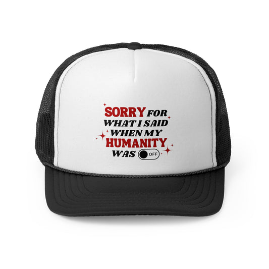 Humanity Trucker Hat