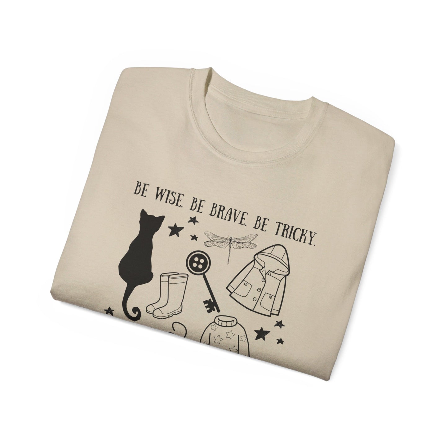 Be Brave T-Shirt