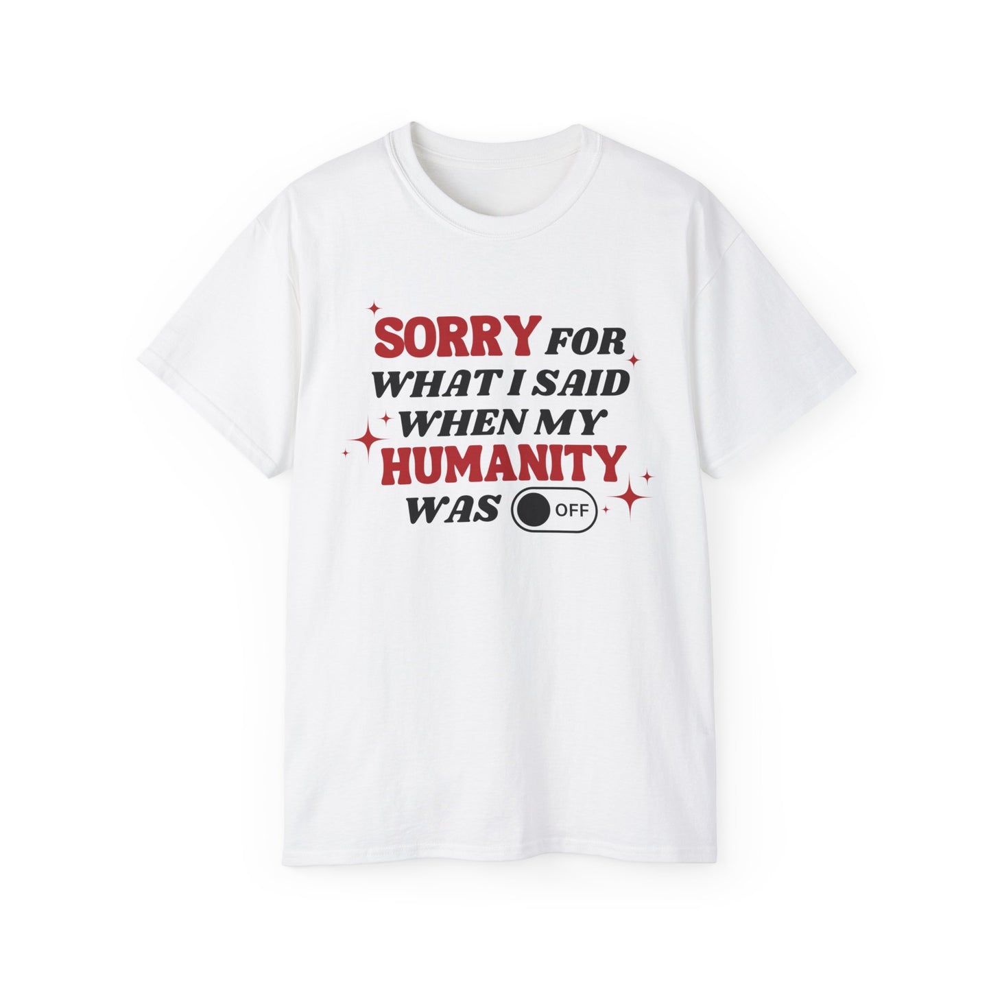 Humanity Off T-Shirt