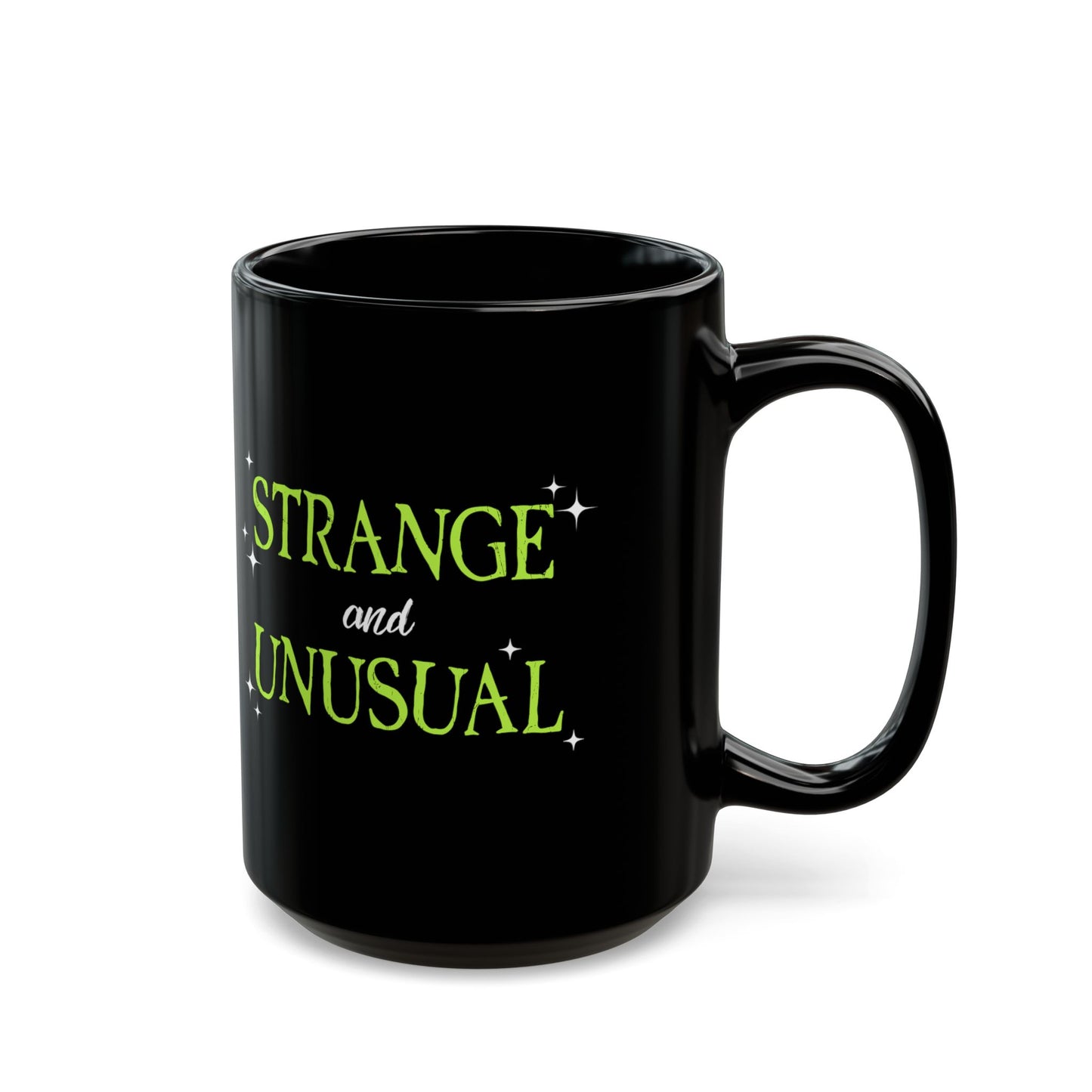 Strange and Unusual Mug